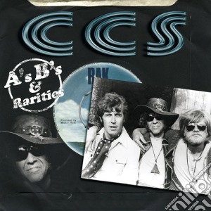 Ccs - A'S B'S & Rarities cd musicale di Ccs