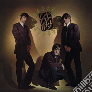 Ivy League (The) - This Is The Ivy League cd musicale di Ivy League