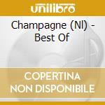 Champagne (Nl) - Best Of cd