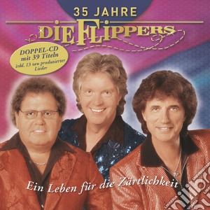 Flippers (Die) - 35 Jahre (2 Cd) cd musicale