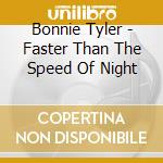 Bonnie Tyler - Faster Than The Speed Of Night cd