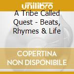 A Tribe Called Quest - Beats, Rhymes & Life cd