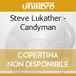 Steve Lukather - Candyman cd