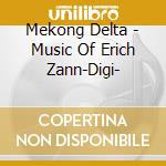 Mekong Delta - Music Of Erich Zann-Digi- cd