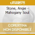 Stone, Angie - Mahogany Soul cd