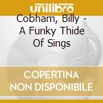 Cobham, Billy - A Funky Thide Of Sings cd