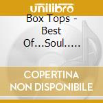 Box Tops - Best Of...Soul.. -Remast- cd