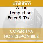 Within Temptation - Enter & The Dance cd