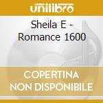 Sheila E - Romance 1600 cd