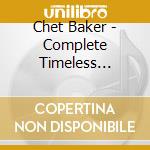 Chet Baker - Complete Timeless Records Albums Collection cd