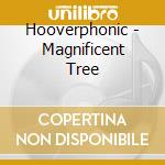 Hooverphonic - Magnificent Tree cd