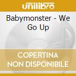 Babymonster - We Go Up cd