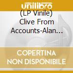 (LP Vinile) Clive From Accounts-Alan Ep vinile