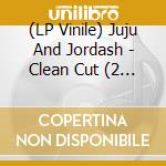 (LP Vinile) Juju And Jordash - Clean Cut (2 Lp) lp vinile di Juju And Jordash