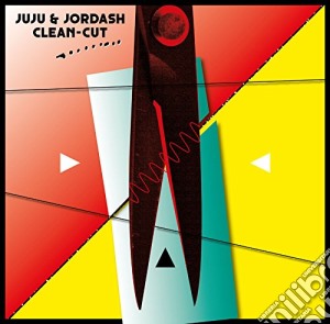 Juju & Jordash - Clean-cut cd musicale di Juju & Jordash