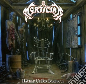 Mortician - Hacked Up For Barbecue cd musicale di Mortician
