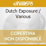 Dutch Exposure / Various cd