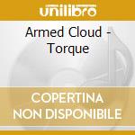 Armed Cloud - Torque cd