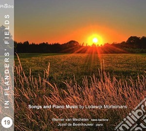 Van Mechelen/De Beenhouwer - In Flanders\' Fields 19: (Mortelmans) cd musicale