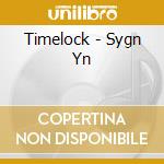 Timelock - Sygn Yn cd