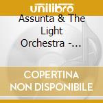 Assunta & The Light Orchestra - Occupied By The Sun cd musicale di Assunta & The Light Orchestra