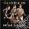 (LP Vinile) Contours (The) - Do You Love Me cd