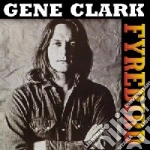 (LP Vinile) Gene Clark - Fyrebird vinile