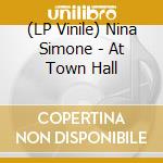 (LP Vinile) Nina Simone - At Town Hall vinile