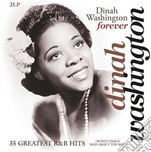 (LP Vinile) Dinah Washington - Forever - 35 Greatest R&B (2 Lp) lp vinile di Dinah Washington