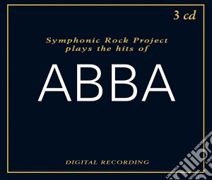 Symphonic Rock Project - Plays The Hits Of Abba (3 Cd) cd musicale di Symphonic Rock Project