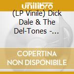 (LP Vinile) Dick Dale & The Del-Tones - Surfer's Choice vinile