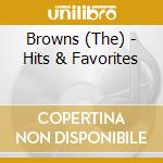 Browns (The) - Hits & Favorites cd