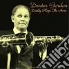 (LP Vinile) Dexter Gordon - Daddy Plays The Horn cd
