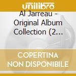 Al Jarreau - Original Album Collection (2 Cd) cd