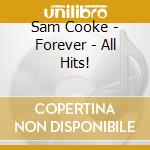 Sam Cooke - Forever - All Hits! cd