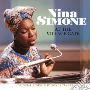Nina Simone - At The Village Gate cd musicale di Simone, Nina