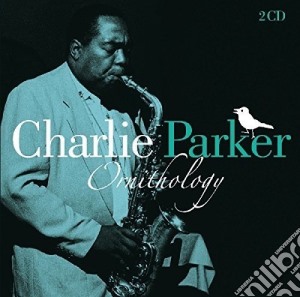 Charlie Parker - Ornithology (2 Cd) cd musicale di Charlie Parker