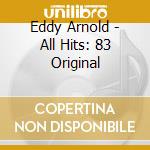 Eddy Arnold - All Hits: 83 Original cd