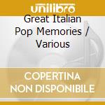 Great Italian Pop Memories / Various cd