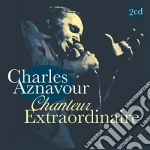 Charles Aznavour - Chanteur Extraordinaire (2 Cd) cd