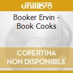 Booker Ervin - Book Cooks cd