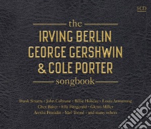 Irving Berlin, George Gershwin & Cole Porter Songbook (The) / Various (3 Cd) cd musicale