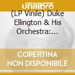(LP Vinile) Duke Ellington & His Orchestra: Tchaikovsky: Nutcracker Suite / Grieg: Peer Gynt vinile