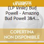 (LP Vinile) Bud Powell - Amazing Bud Powell 3&4 Hq (2 Lp) lp vinile