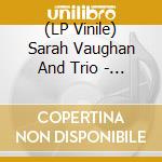 (LP Vinile) Sarah Vaughan And Trio - Swingin' Easy/Birdland lp vinile