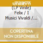 (LP Vinile) Felix / I Musici Vivaldi / Ayo - Vivaldi: Four Seasons vinile