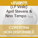 (LP Vinile) April Stevens & Nino Tempo - Do It Again Together vinile