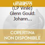 (LP Vinile) Glenn Gould: Johann Sebastian Bach - Italian Concerto vinile
