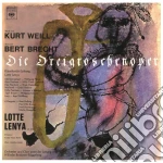 (LP Vinile) Lotte Lenya - Kurt Weill: Die Dreigroschenoper (180gr) (2 Lp) vinile