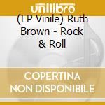 (LP Vinile) Ruth Brown - Rock & Roll lp vinile di Ruth Brown